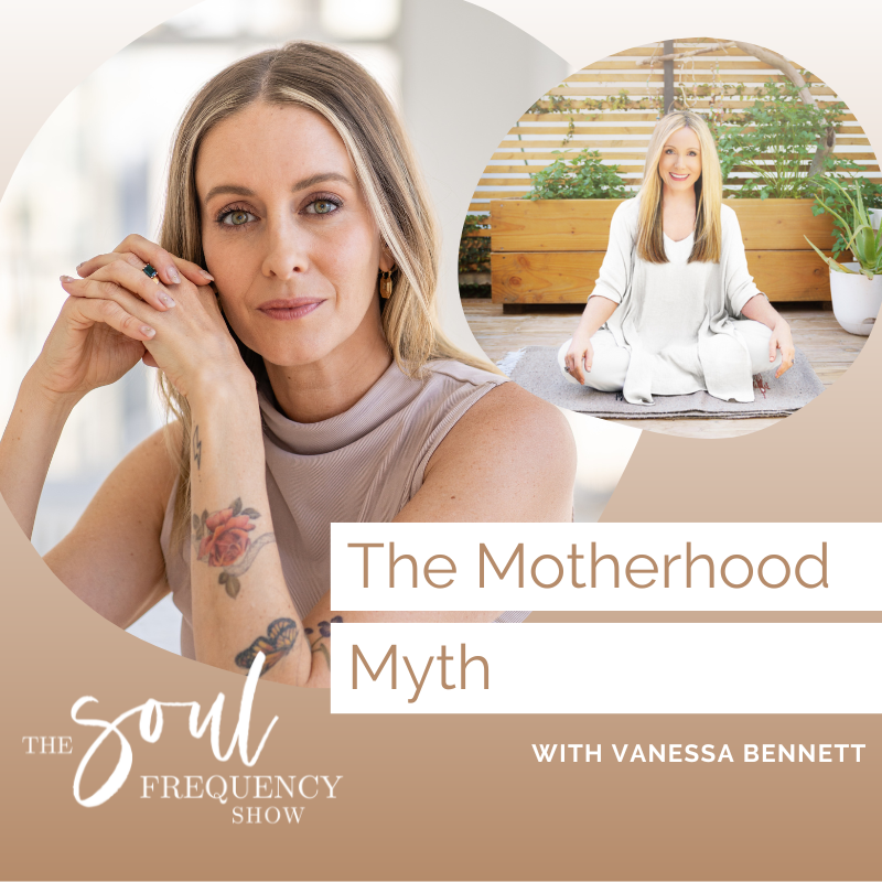 The Motherhood Myth | Vanessa Bennett